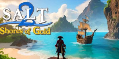 海盐2：黄金海岸|v20250406|官方中文|支持手柄|Salt 2: Shores of Gold|