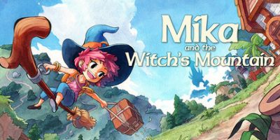 米卡与魔女之山|官方中文|支持手柄|Mika and The Witch's Mountain|