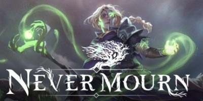 不朽之心|官方中文|支持手柄|Never Mourn|