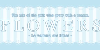 花：冬篇/Flowers - 冬篇/Flowers -Le volume sur hiver-|