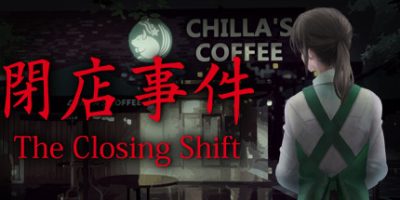 [Chilla's Art] The Closing Shift | 閉店事件/闭店事件|