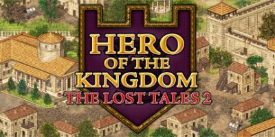王国英雄：失落传说2/Hero of the Kingdom: The Lost Tales 2|
