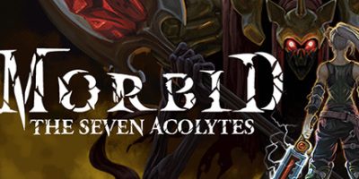 病态七侍者/Morbid: The Seven Acolytes|
